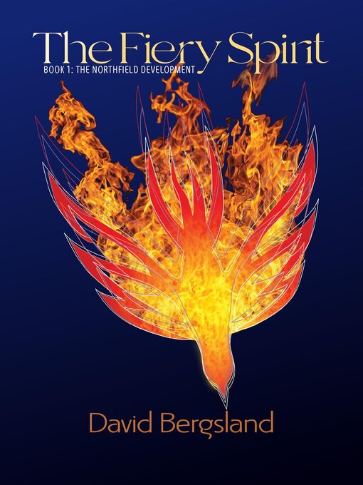 Title details for The Fiery Spirit by David Bergsland - Available